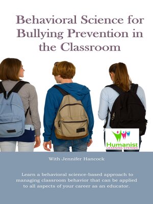 cover image of Behavioral Science for Bullying Prevention in the Classroom